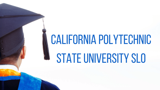California Polytechnic State University SLO