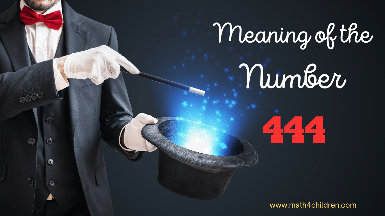 Meaning of the Number 444