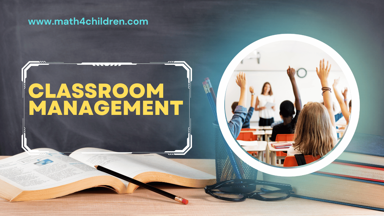 Classroom management is important for effective learning.