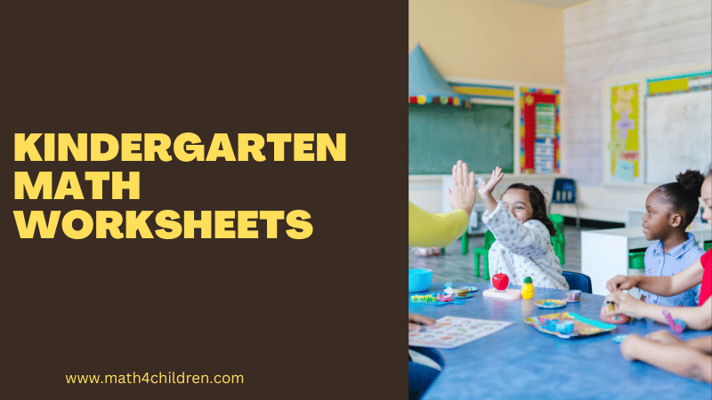 for Kindergarten Math Worksheets
